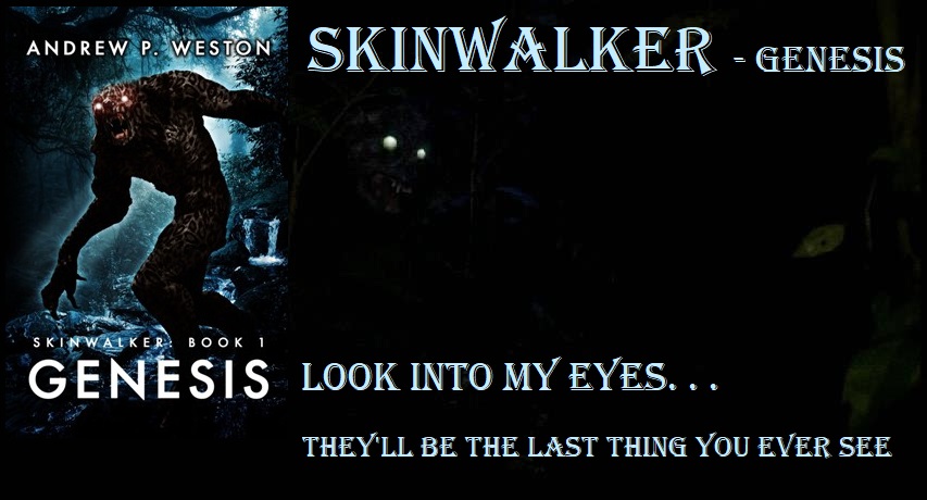 #Skinwalker ▲
Genesis
Look into my eyes. . .
andrewpweston.blogspot.com
raventalepublishing.com
#book #readercommunity #recommended #horror #skinwalker #readandreview

amazon.com/dp/B0BJQW53DC