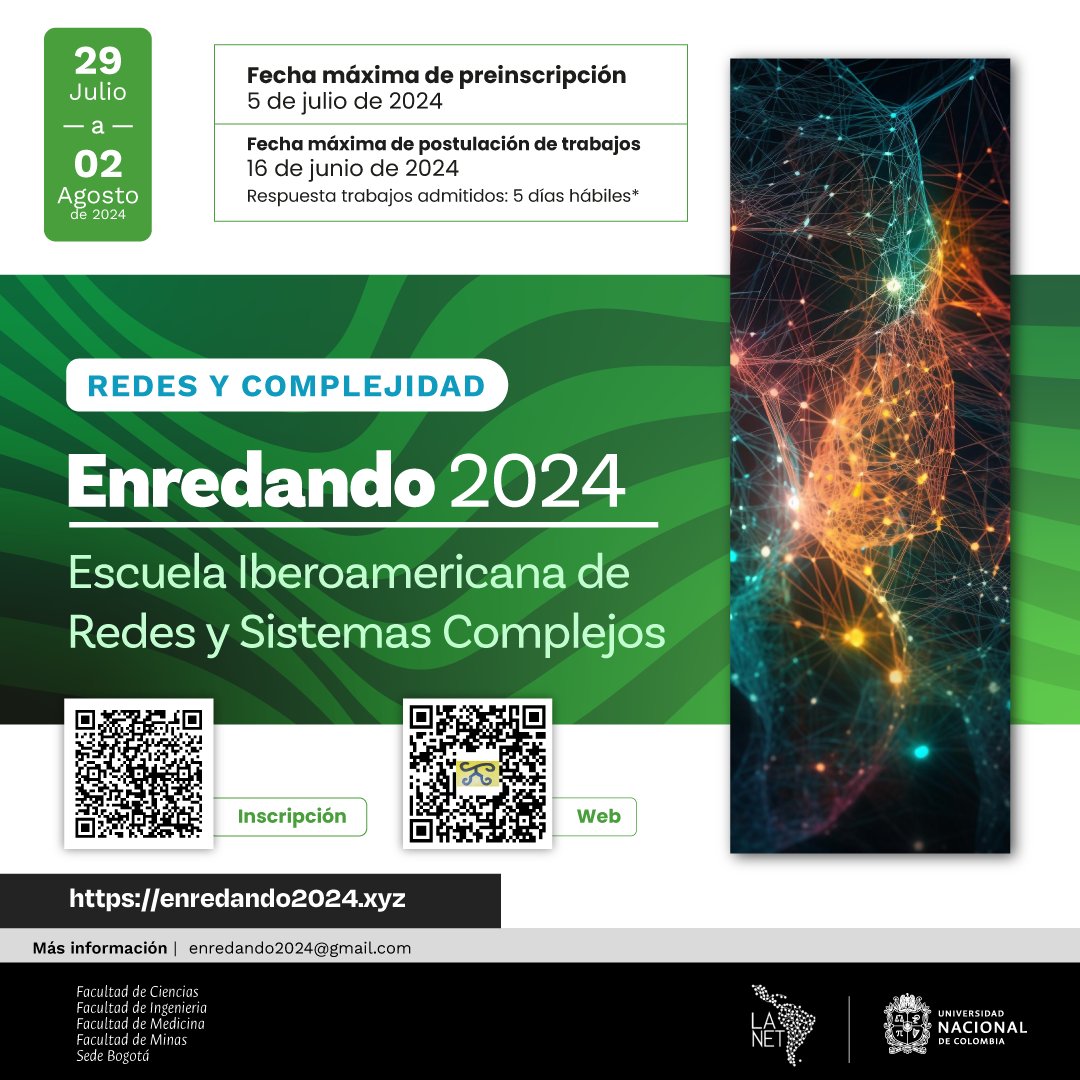 #ComunidadUNAL Los invitamos al evento “Enredando 2024” y que contará con la participación de 20 expertos que hablarán sobre Análisis de redes y Redes complejas con aplicaciones 💻Esta edición se llevará a cabo del 29 de julio al 2 de agosto👉 t.ly/35Z5n | #SomosUNAL