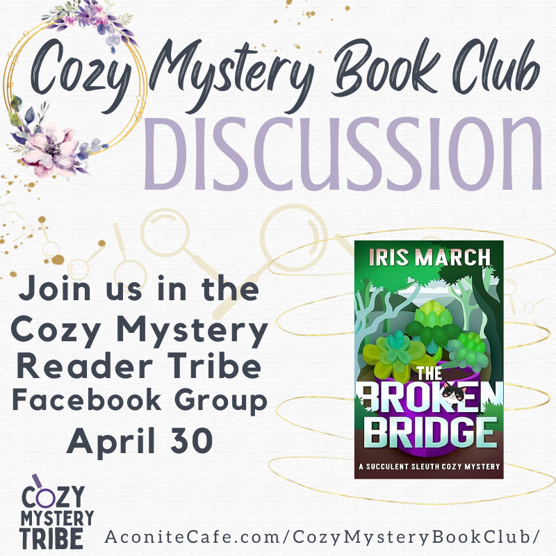 Check your email to get links to each post from our discussion with Iris March on The Broken Bridge! facebook.com/groups/cozymys…

Sign up for the club on our website: aconitecafe.com/cozymysteryboo…

#CozyMysteryBookClub #CozyMystery #IrisMarch #BookClub