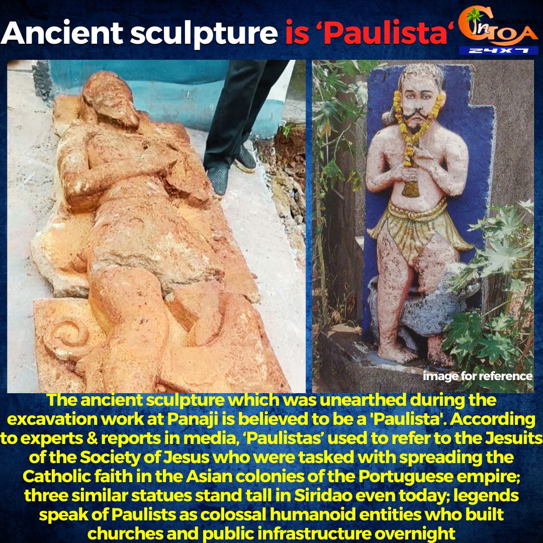 The ancient sculpture which was unearthed during the excavation work at Panaji is believed to be a 'Paulista'. 

#Goa #GoaNews #Paulista #Excavation