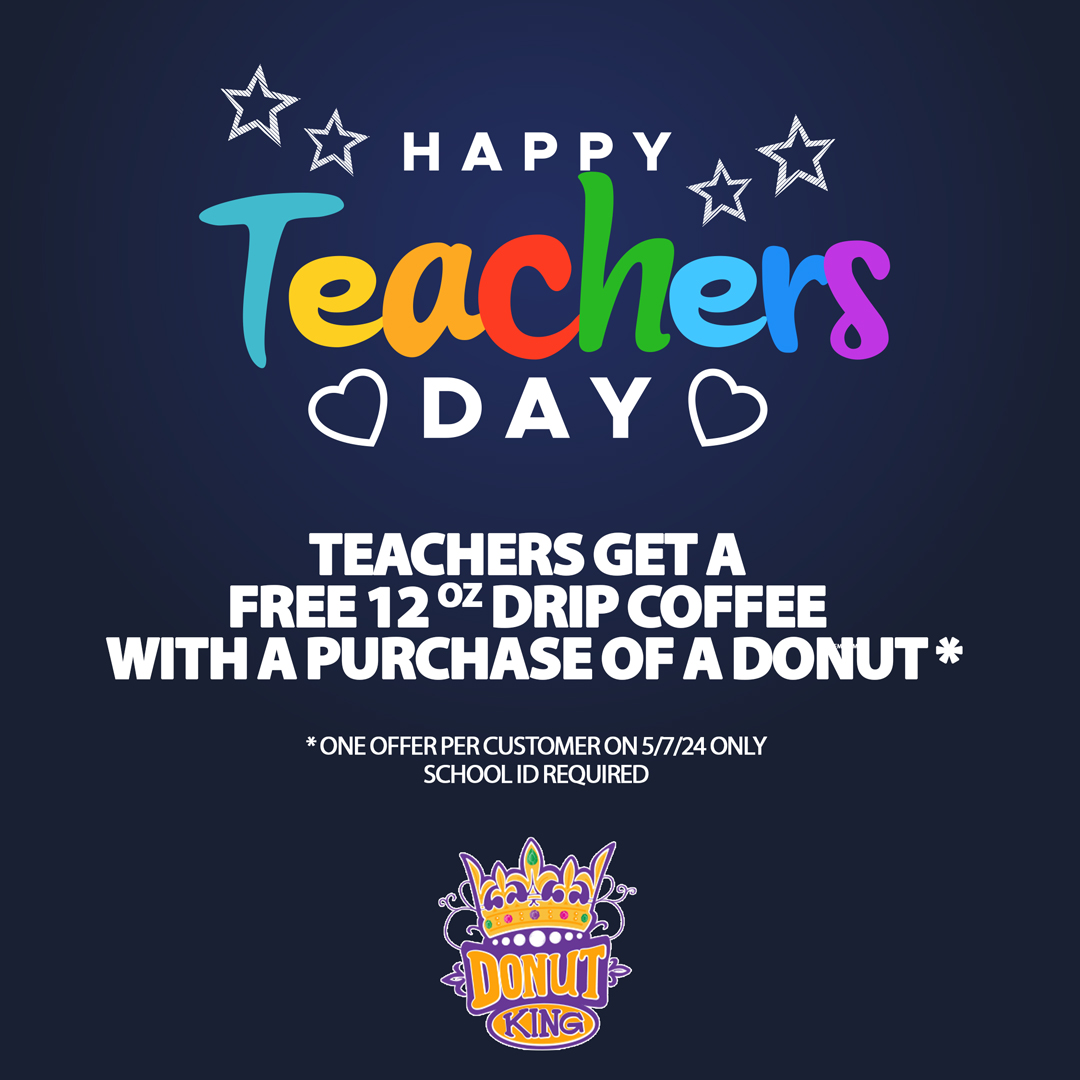 Happy National Teachers Day! Teachers get a Free 12 oz coffee with a purchase of a Donut * 
* One offer per customer on 5/7/24 Only School ID Required
#donutshop #donuts #donutkingkc #kansascitymissouri #letseatsomedonuts #teachersday #teachersrock