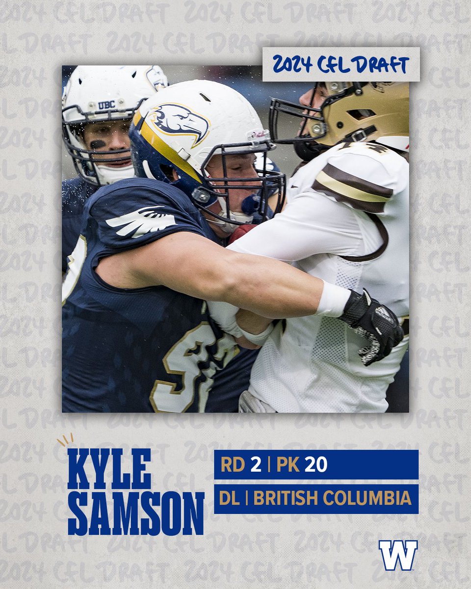 We have selected defensive lineman Kyle Samson from @ubcfbl with the 20th overall pick in the 2024 @CFL Draft. #ForTheW