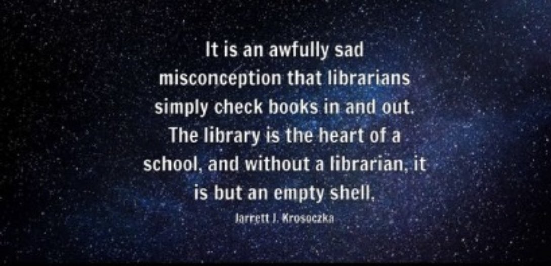 “The school librarian is the heart of the school, providing a safe haven for students to explore, dream, and grow.” -Linda Gambrell