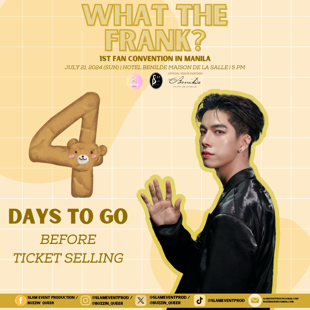 WHAT THE FRANK!? 🧸 4 Days to go 📷 Join @FThanatsarun as he embarks on a journey to the Philippines for his solo fan meeting 'What the Frank: 1st Thai Fan Convention in Manila' will happen on July 21, 2024, at the Hotel Benilde, Manila.