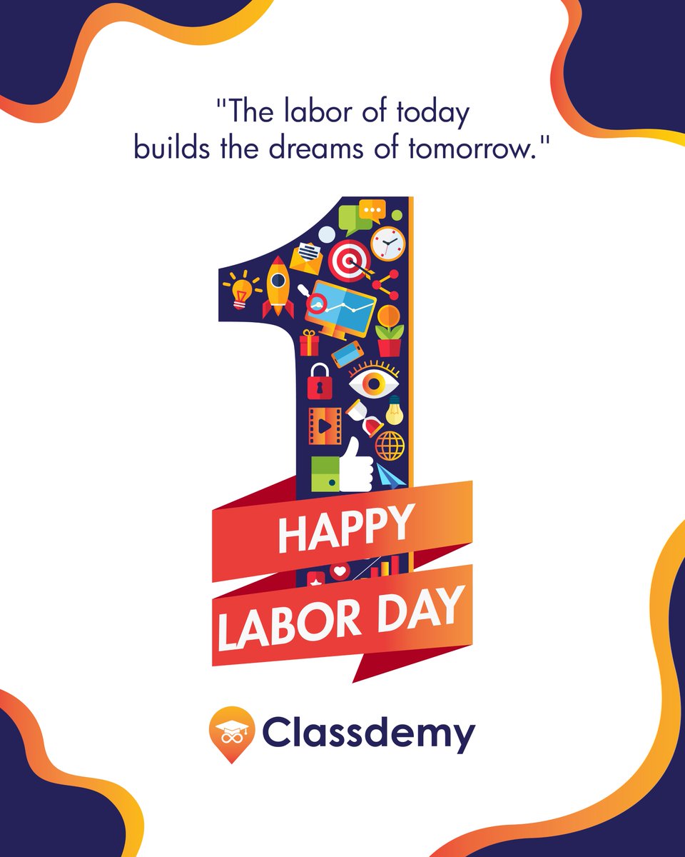 classdemy's tweet photo. On this International Labor Day, let's honor the hard work and dedication that fuels the dreams of tomorrow. 🌟 #MayDay #InternationalLaborDay #DreamBuilders #Classdemy https://t.co/u0eicDVasS