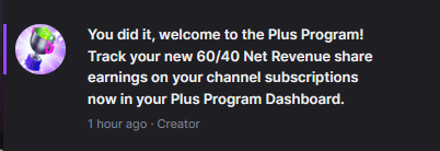 got off the toilet to check on emails and omg I can't believe you guys helped me get to the Twitch Plus Program Level 1 wtf 😭❤️ I haven't been able to be consistent with you all bc of life kicking my ass (literally) but I hope we can get to Level 2 this year! love you all sm 🥹
