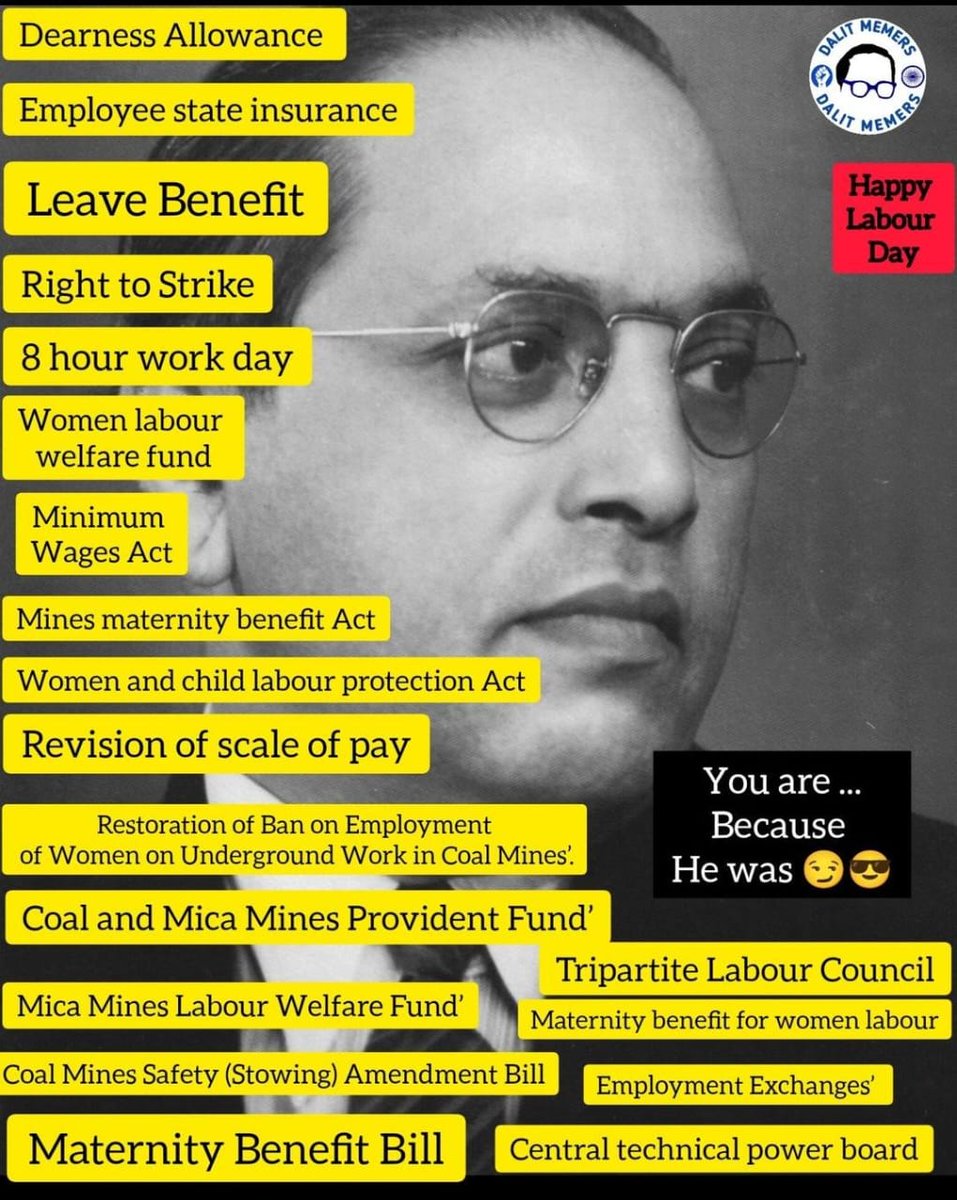 #WorldLabourDay

Dr #BabasahebAmbedkar was the Savior of Labors in India. He brought 8 hours duty in India & change the working time from 14 hours to 8 hours became a light for workers in India. He brought it on the 7th session of Indian Labor Conference in New Delhi, Nov 1942.