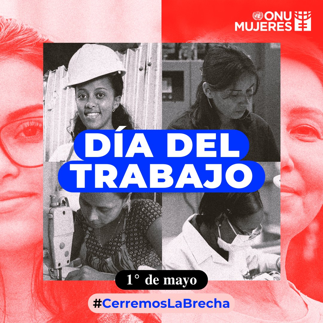 Hoy en el Día Internacional de las/os trabajadoras/es, recordamos la necesidad de promover un trabajo decente, igualdad salarial y oportunidades para todas las mujeres 👷‍♀️👩‍⚕️👩‍💻👩‍🦽👩‍👧‍👧.​ ​ #CerremosLaBrecha #DíaDelTrabajo @OITArgentina @ONUArgentina