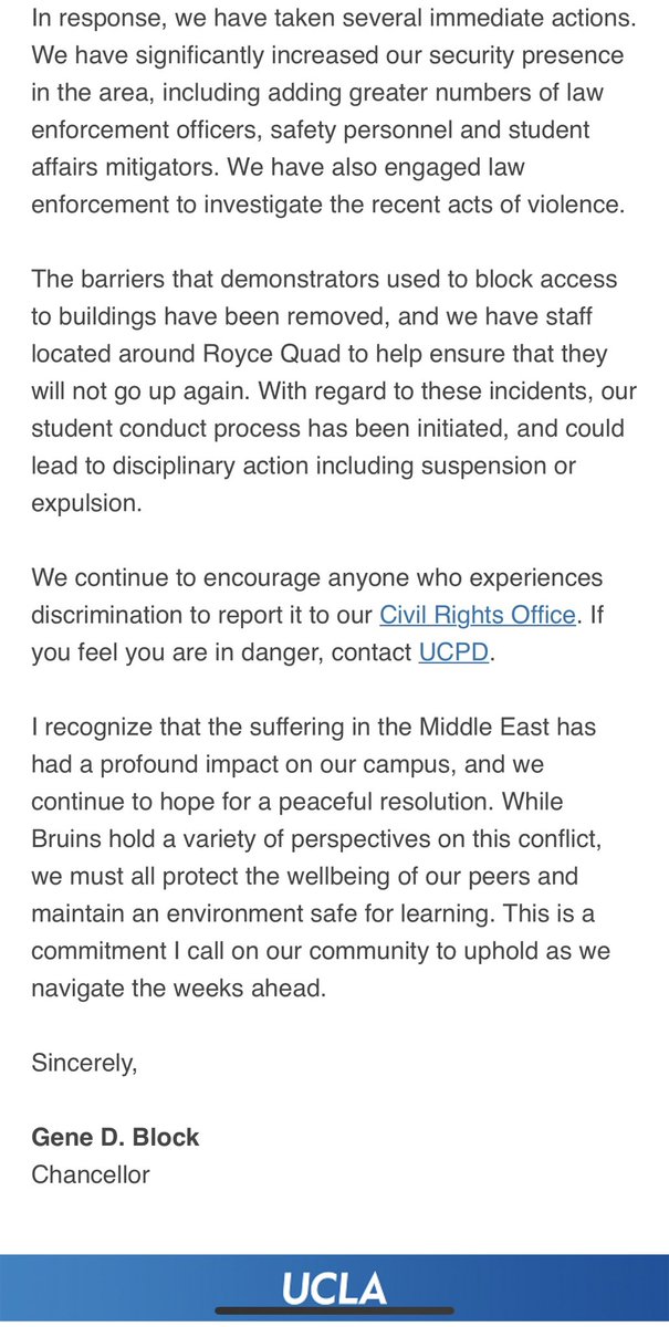 DDSBobby's tweet photo. Here is @UCLA ‘s email to me regarding,pardon my language,the shitshow that’s been happening on the campus I was once proud of.I can’t imagine how the number one public university year after year could let #antisematism and unlawfulness engulf its very existence.
@UCLAchancellor https://t.co/HN0VqB11tf
