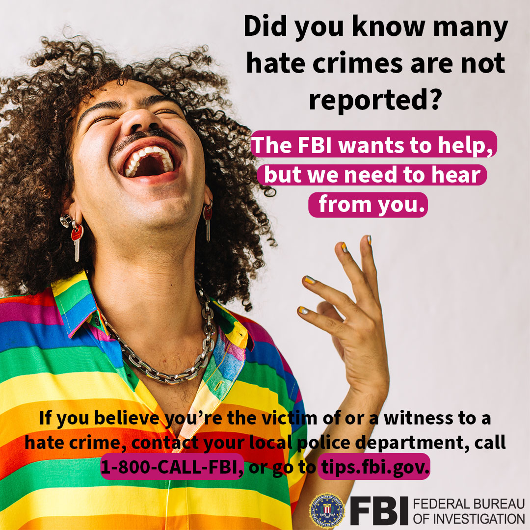 If you or someone you know may have been the victim of a Hate Crime, please call the FBI at 1-800-CALL-FBI, or report threats electronically at ow.ly/epKK50RsZeI. More on how the #FBI responds to hate crimes, here: ow.ly/gAcQ50RsZeJ