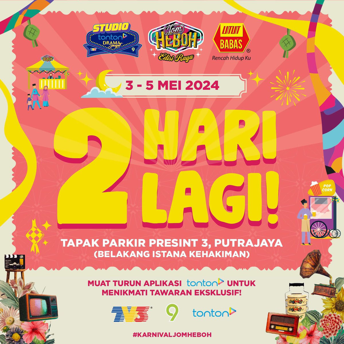 ✨ 2 HARI LAGI ✨ Jangan lupa ke Karnival Jom Heboh Edisi Raya BABA’S, 3 hingga 5 Mei ini di Tapak Parkir Presint 3, Putrajaya (Belakang Istana Kehakiman) mulai jam 9 pagi. Jom-jom-jom! #KarnivalJomHeboh #KarnivalJomHebohBABAS #KenduriRayaBABAS