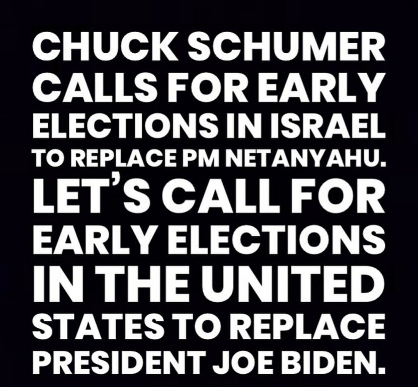 Now here's an idea - meddle in Israel's business? No, but why don't we give the American people a double bonus - replace both Biden & Schumer!!! 😁 They've been in government 'service' too long anyway!