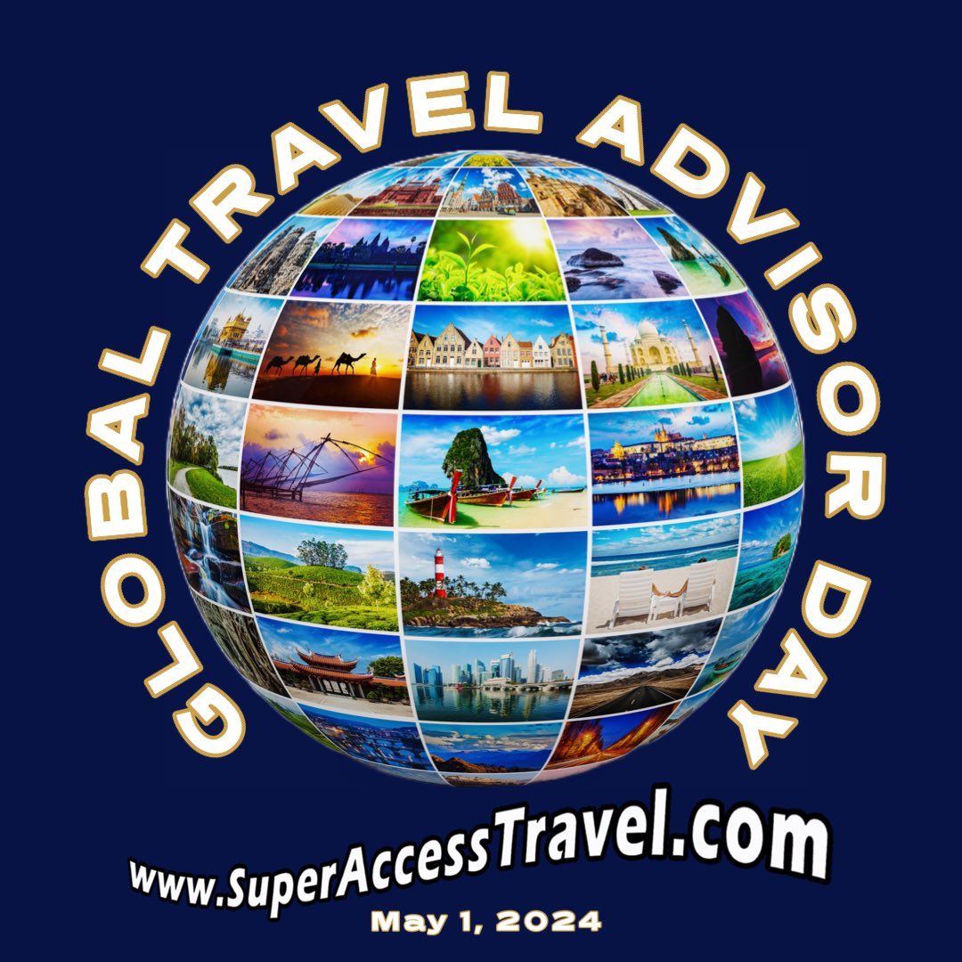 Super Access Travel
#GlobalTravelAdvisorDay
superaccesstravel.com