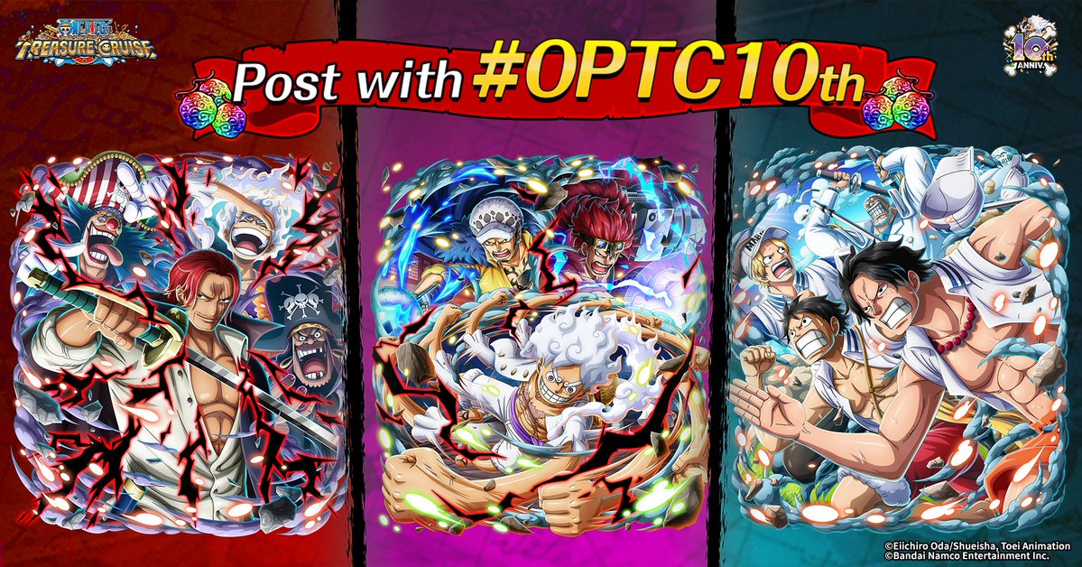 ＿＿＿＿＿＿＿＿＿＿＿

Post using #OPTC10th

￣V￣￣￣￣￣￣￣￣￣
If the Anniversary hashtag trends during the campaign period, everyone gets 30 Rainbow Gems ✨

Ends on May 12th 6:59am PST

#ONEPIECE #OPTC