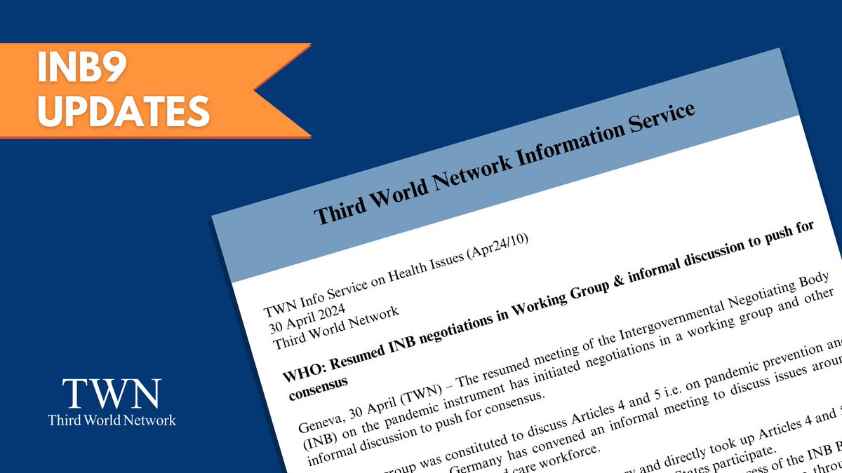 #INB9 Report Day 2🌐📰

Africa & Bangladesh championed equity, while UK & EU drove discussions on surveillance & One Health.

As TWN has been reporting, the modalities proposed by the Bureau have sidelined developing countries.

Delve into the details🔎twn.my/title2/health.…