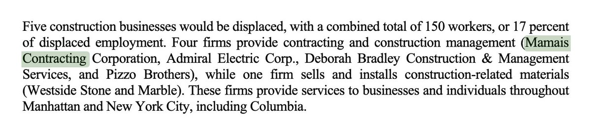 Info on Mamais: Columbia has a history of working with the firm for construction and contracting jobs (source: Proposed Manhattanville in West Harlem Rezoning and Academic Mixed-Use Development nyc.gov/assets/plannin…)