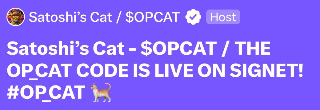 Join us for an Epic spaces tonight @ 10 PM UTC where we speak about Satoshi’s Cat - $OPCAT and the magical OP_CAT Code,

The OP_CAT code is now live on signet which is going viral so come and chill with us and tell us about your crypto journey, 

See you all there! ❤️