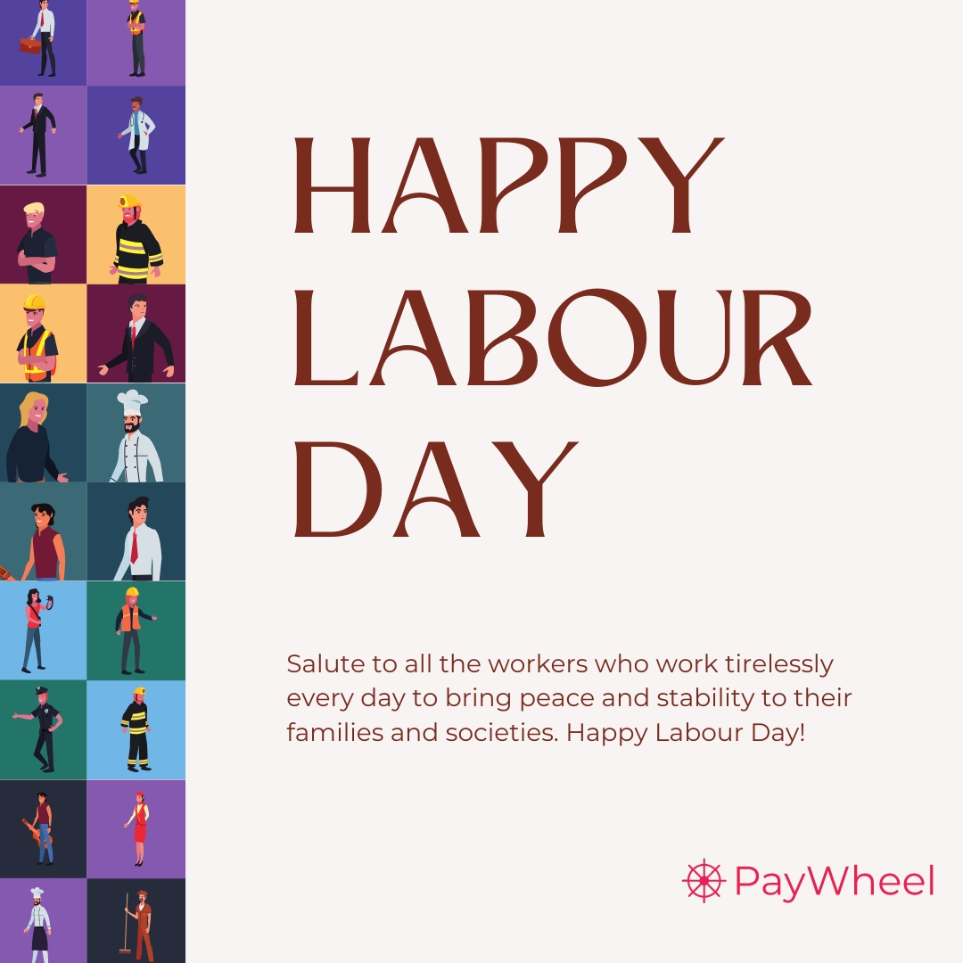 Let's celebrate the achievements of workers past and present and continue striving for fair labor practices and equality in the workplace. Happy Labour Day! 💼

#LabourDay #may1st #laboursday #WorkersRights #ThankYouWorkers #PayWheel #hrsoftware #hrms #payrollsoftware