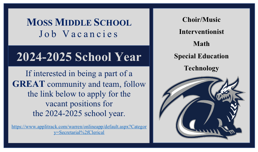 Are you looking for a great community to be a part of, use the link below to apply for one of our vacant positions.  #REALDEALDragons <a href="/WarrenCoSchools/">Warren Co Schools</a> <a href="/HenryMossMiddle/">Henry Moss Middle</a>