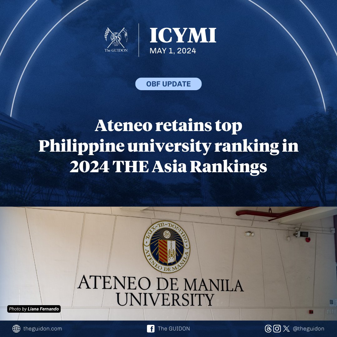 OBF UPDATE: The Ateneo de Manila University (ADMU) continues to be the top Philippine university in the recently released 2024 Times Higher Education (THE) Asia Rankings. ADMU was ranked in the 401–500 bracket for 2024, dropping from 84th place last year. Notably, four other…