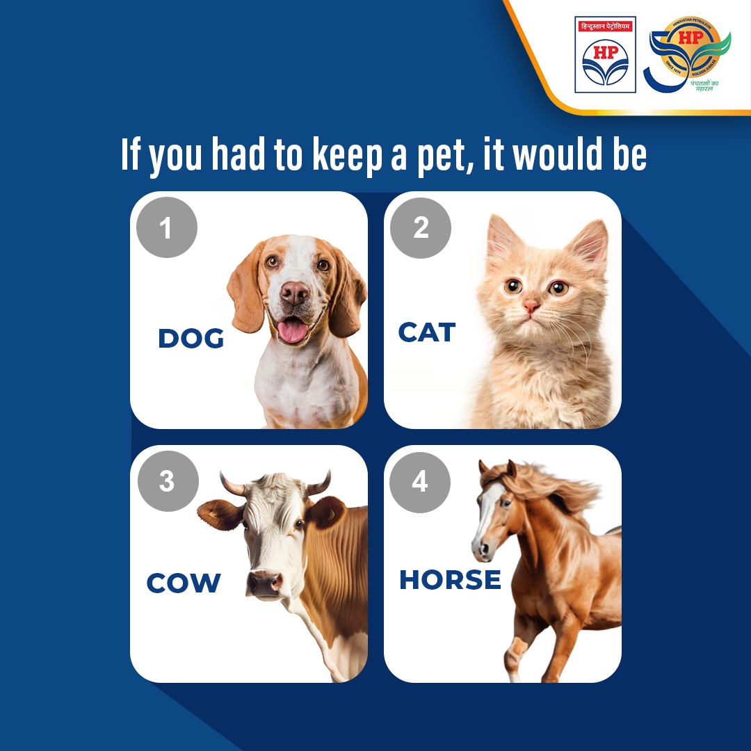 Do you love pets? If yes, mention your choice of pet in the comment section below.  Don’t forget to tag your friends too.

#Pets #HPTowardsGoldenHorizon #HPCL #DeliveringHappiness