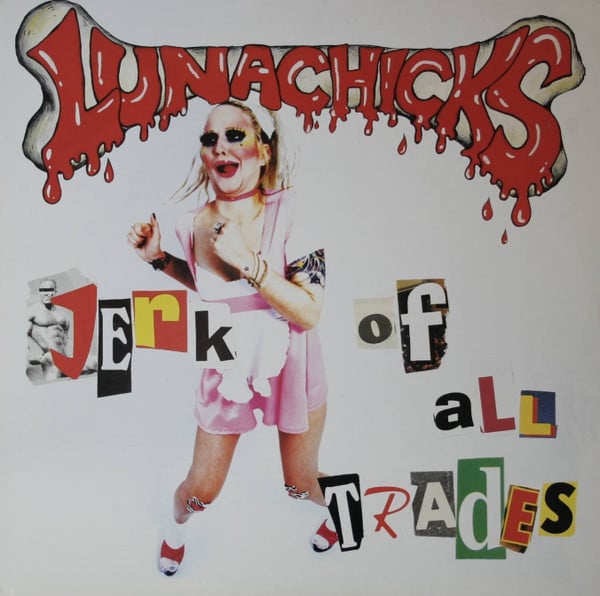 Jerk of All Trades is the third studio album by New York punk rock band Lunachicks, released on this day in 1995

#punk #punks #punkrock #womenofpunk #lunachicks #history #punkrockhistory #otd
