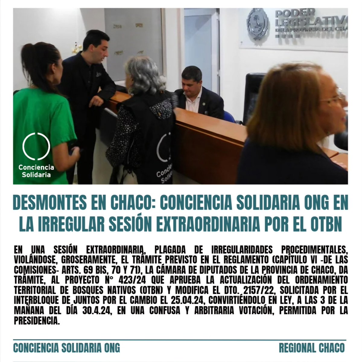 #CámaradeDiputados, #ProvinciadeChaco, aprueba la actualización del #OrdenamientoTerritorialdeBosquesNativos (#OTBN), a las 3 de la mañana del día 30.4.24, en una confusa y arbitraria votación, permitida por la presidencia.

#ConcienciaSolidariaONG 
@ConSol_ONG 

#Chaco #Desmonte