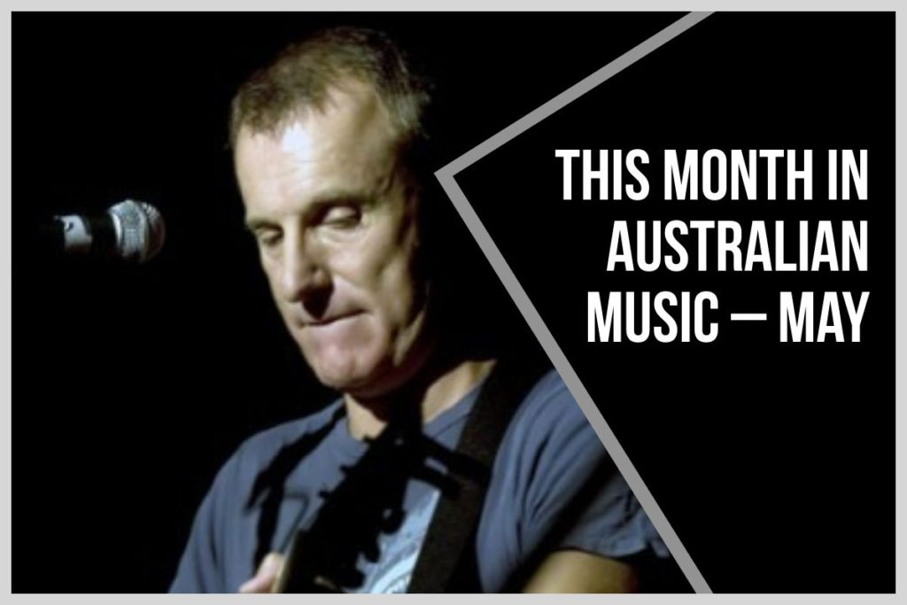 This month in Australian Music - May australianmusichistory.com/this-month-in-…