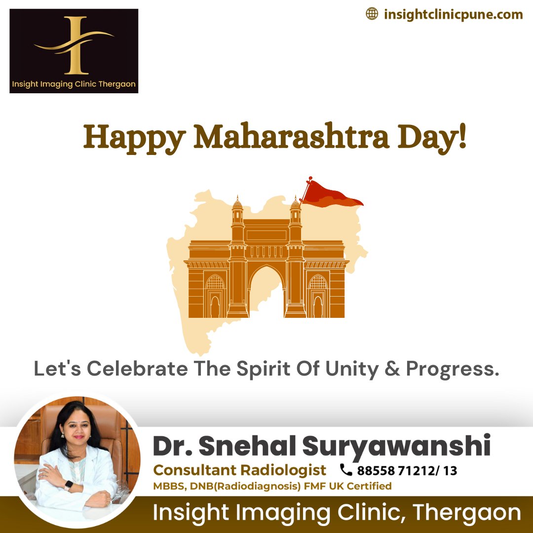 🎉🌟 Happy Maharashtra Day! Let's unite and celebrate the spirit of progress and unity. From Insight Clinic. 🏥

🌏insightclinicpune.com
📞088558 71212

#insightclinicpune #radiologist #radiology #xray #mri #radiologia #radtech #medicine #radiographer #xrays #xraytech