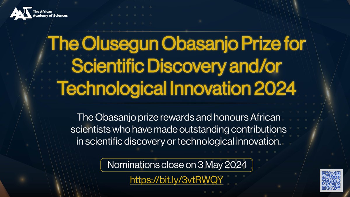 Deadline Approaching!📢 Calling all African scientists to apply for the for the Olusegun Obasanjo Prize which recognizes outstanding contributions in these fields 1 Biotechnology 2 Energy 3 Information and communication technologies 4 Material sciences 🔗bit.ly/3vtRWQY