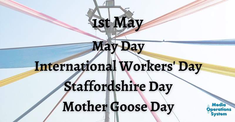 The 1st of May is:

Mother Goose Day

Staffordshire Day
enjoystaffordshire.com/whats-on/staff…

May Day
en.wikipedia.org/wiki/May_Day

Workers' Day
...

#NationalDay #MotherGooseDay #StaffordshireDay #MayDay #InternationalWorkersDay #MakingRadioEasy
