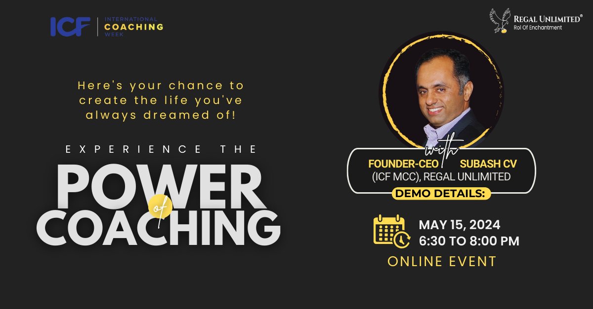 Join us for our event 'Experience the Power Of Coaching', a virtual event hosted as part of ICF International Coaching Week on May 15th, 2024, at 6:30 pm. Link: bit.ly/44kjYvh #UnlockYourPotential #ICF #InternationalCoachingWeek #PowerOfCoaching #Coaching #RegalUnlimited