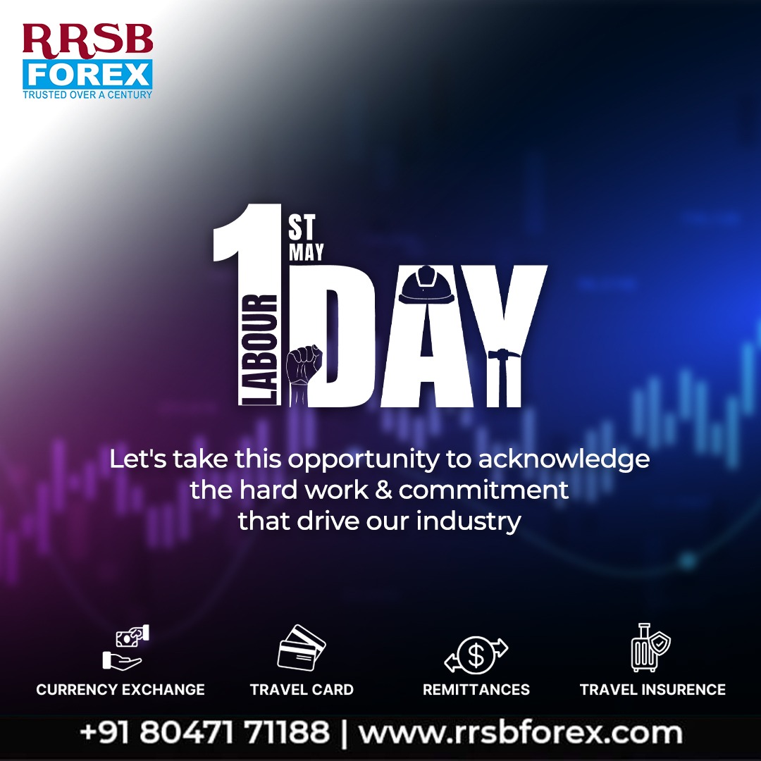 Today, we honor the skilled workforce that powers the forex industry. From our team to yours, Happy Labour Day! Thank you for your continuous efforts to keep the world of currency exchange thriving.

#rrsbforex #RRSB #labourday #1stmay #mayday