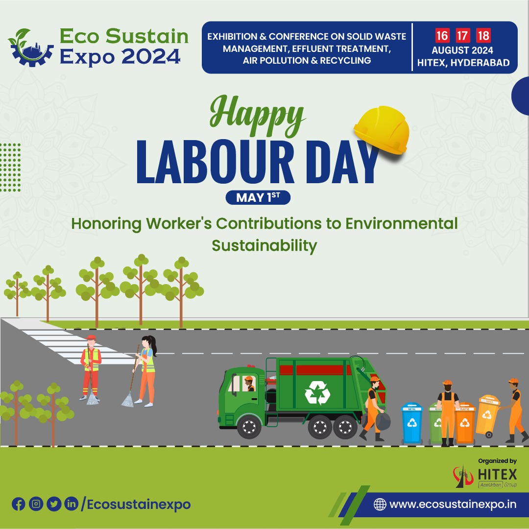 On this Labour Day, we extend heartfelt gratitude to all workers contributing to environmental sustainability. Happy Labour Day!

#labourday #hardwork #workersday #may1 #mayday #EnvironmentalProtection #Ecosustainexpo #Telangana #SustainableFuture