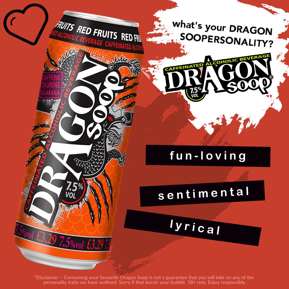 Fun-loving 😄, Sentimental ❤️, Lyrical 🎶 - What's your Dragon Soopersonality? >> dragonsoop.com/blog/a-guide-t… 7.5% ABV. Contains Caffeine, Taurine & Guarana. 18+ only. Please enjoy #dragonsoop responsibly.