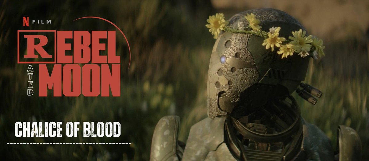 SnyderNetflix's tweet photo. 🚨 We have our title for the first R-rated (for brutal bloody violence and gore, sexual content, graphic nudity and language) Rebel Moon Director’s Cut:

Rebel Moon - Chapter One: Chalice Of Blood. https://t.co/kCUPY3EZgG