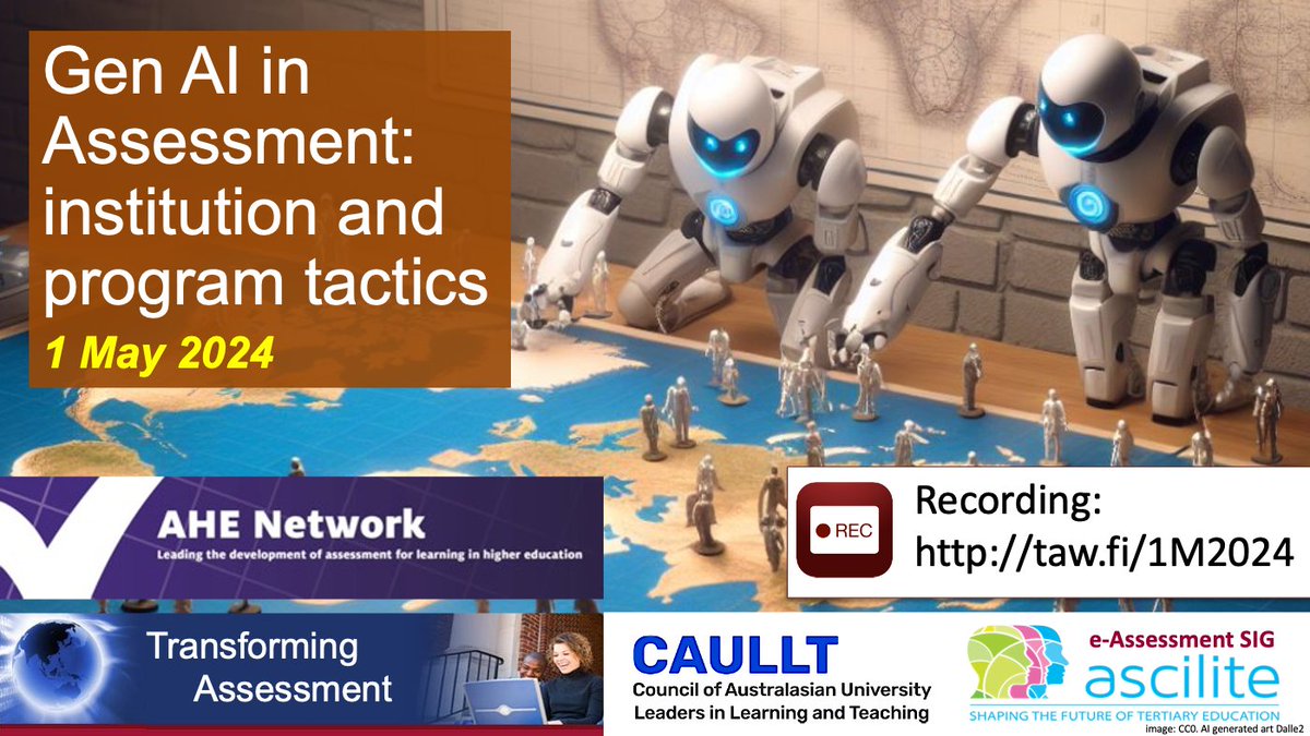 Recording 'Gen AI in Assessment: institution and program tactics' (1 May). Jointly @AheConference. View taw.fi/1M2024 Attn: @ascilite @caullt @eAssess @TEQSAGov @NCVER @auselearn @ACENau @ACODEnews @JISC @uniaus @HERDSA3 @ODLAAorg @AEAe_2000 @iea_education @CRADLEdeakin