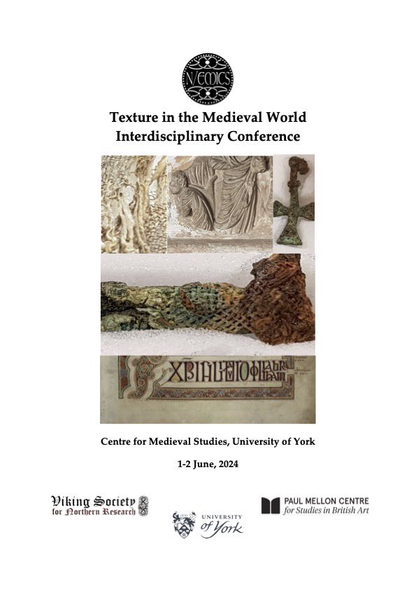 NorthernEMICS's tweet photo. Registration is open for Texture in the Medieval World. The programme has come together and is looking great. Please see the link to register.  https://t.co/oqPRNAPwwm https://t.co/xyKTAJqykv
