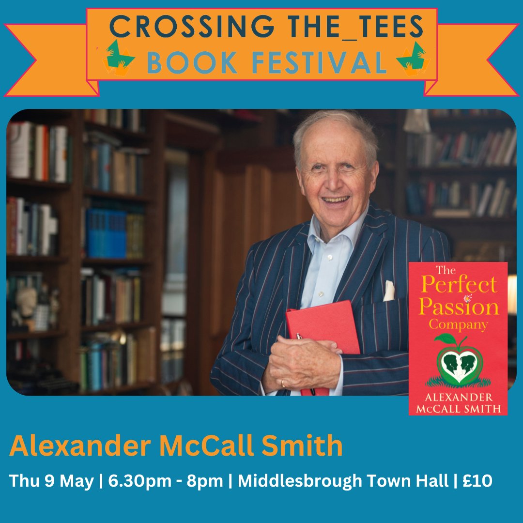 Join us at @mbro_townhall on Thu 9 May for an extra special pre-festival event with @McCallSmith! Alexander will be in conversation with Richard Drake from @drakebookshop. 📅 Thu 9 May | 6.30pm 🎟️ middlesbroughtownhall.co.uk/event/crossing…