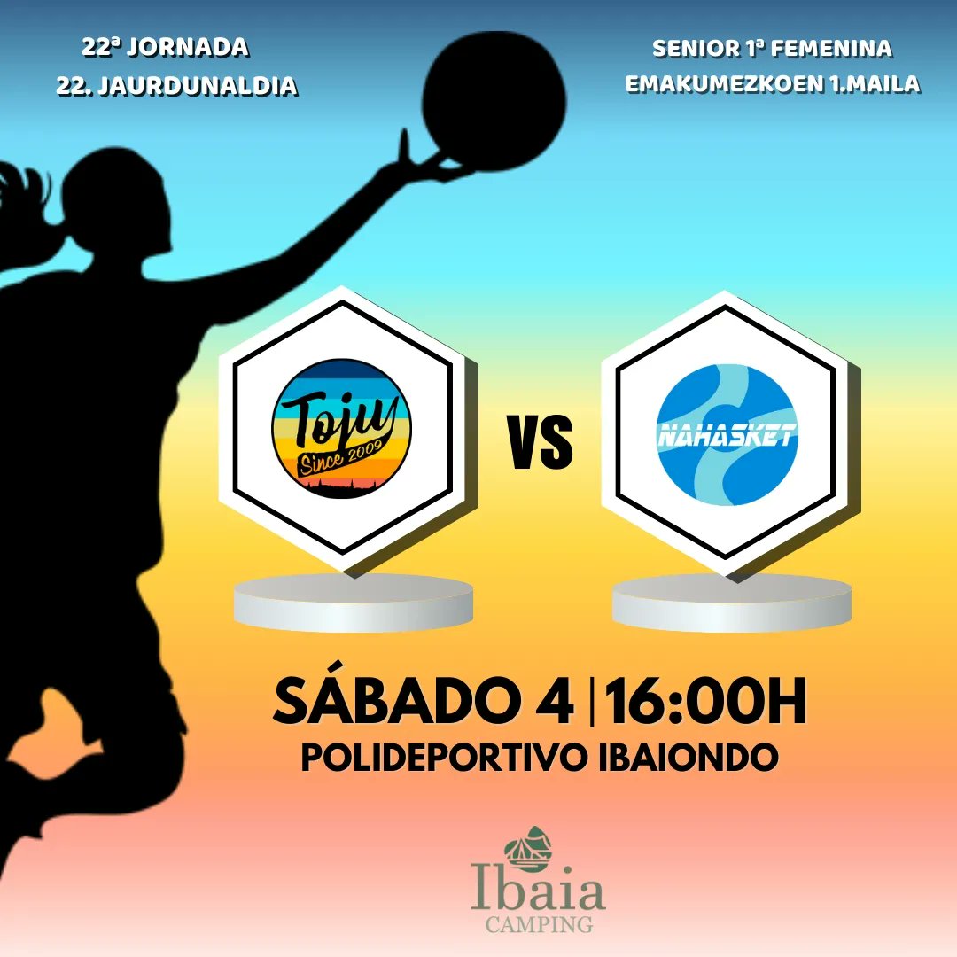 PRÓXIMA JORNADA ‼️ 🏠 CAMPING IBAIA TOJU 🆚 NAHASKET 🗓 Sábado 4 🕛 16:00H 🏟 Polideportivo Ibaiondo