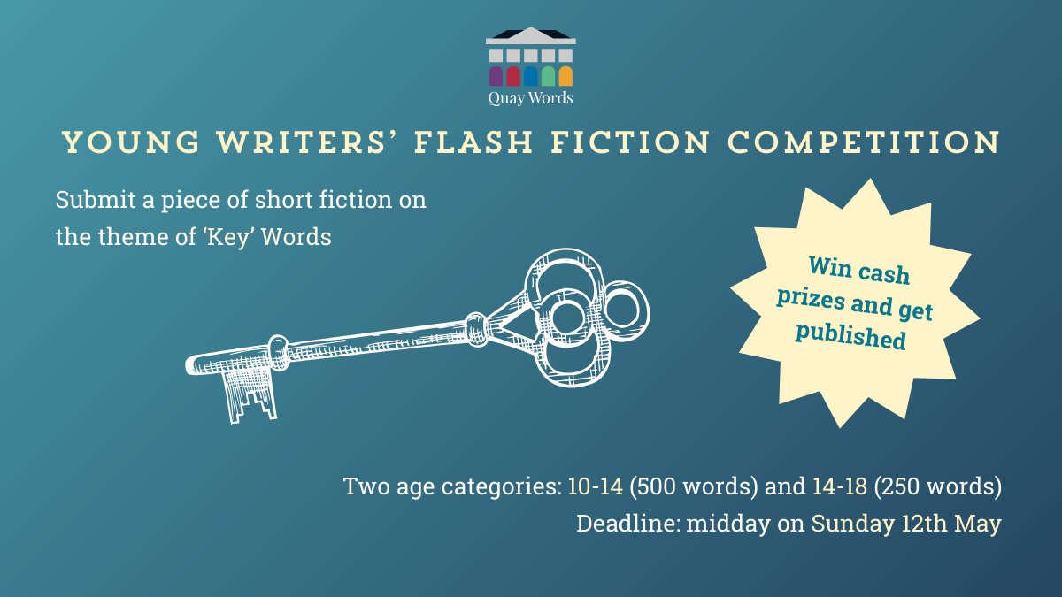 Not long left to enter our #flashfiction Competition for young writers! Submit your work by 12th May. You could win a cash prize and be published. 🗝️ For more info and ideas: bit.ly/QWFLASH24 #flashfiction #youngwriters #writingcompetition #amwriting