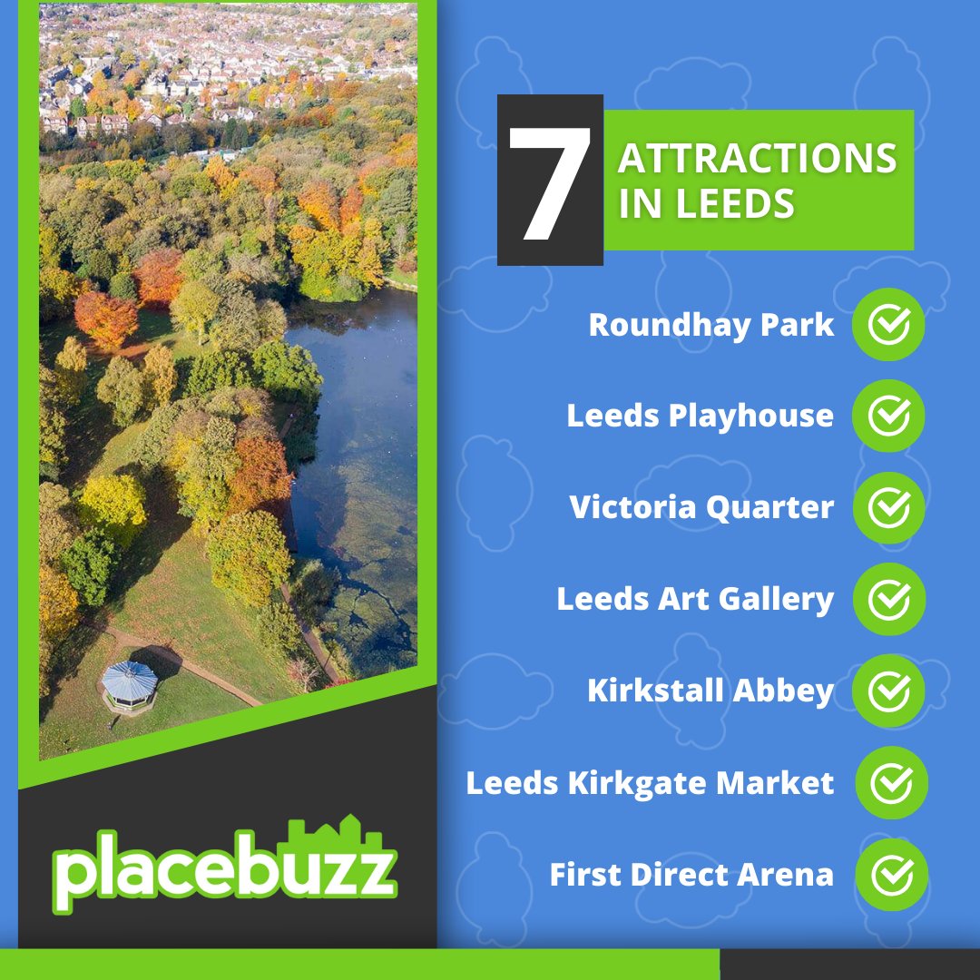 Exploring Leeds?

Here are 7 attractions you must visit:

✔ Roundhay Park
✔ Leeds Playhouse
✔ Victoria Quarter
✔ Leeds Art Gallery
✔ Kirkstall Abbey
✔ Leeds Kirkgate Market
✔ First Direct Arena

Read more: bit.ly/4breLUT 

#placebuzz #property #leedsliving