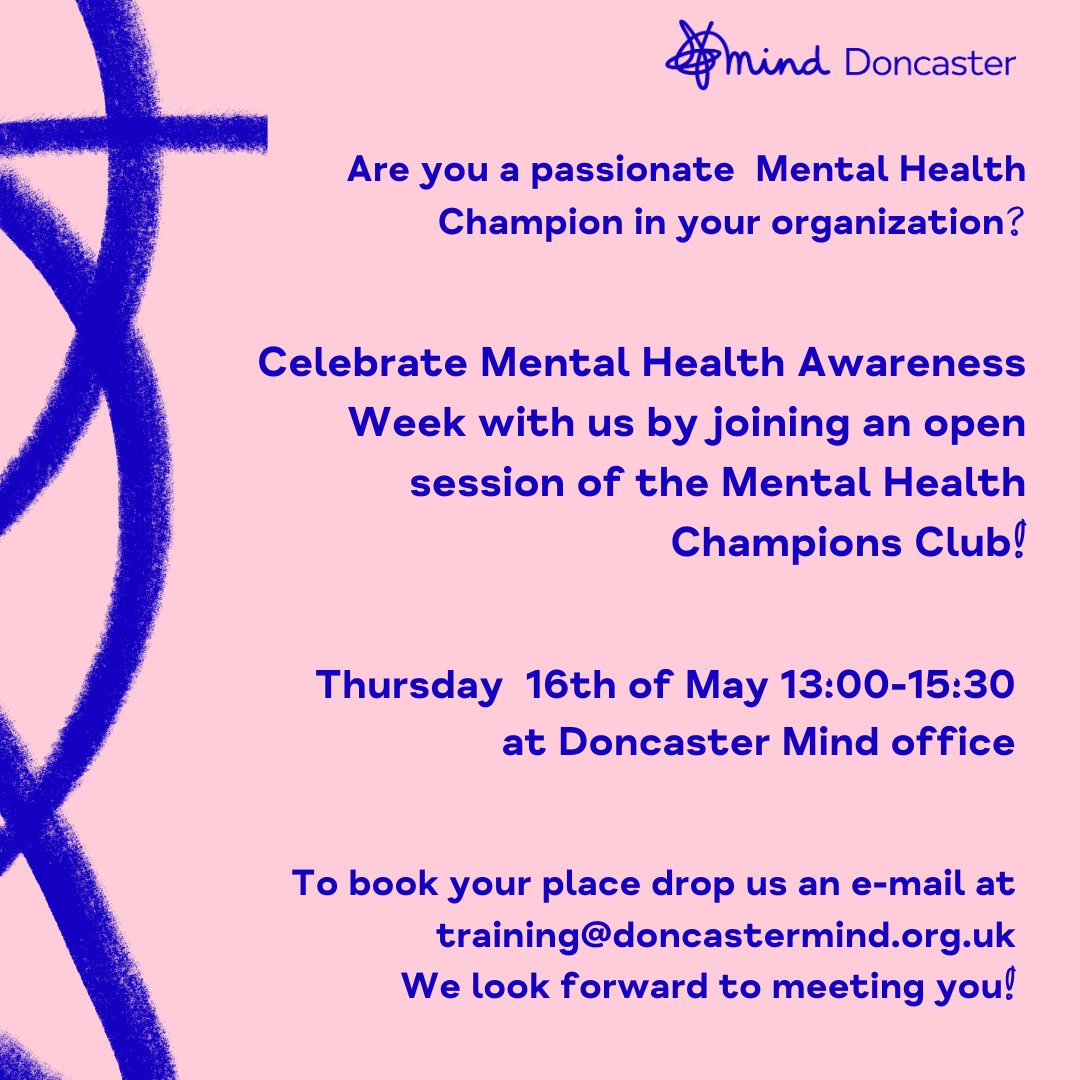 Are you passionate about mental health? We are too! Join us in Celebrating Mental Health Awareness week by attending an open session of the Mental Health Champions Club at Doncaster Mind on 16th of May 2024. #DoncasterMind #MentalHealthMatters #SupportAtDoncasterMind