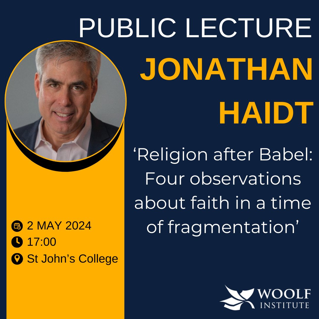 📢Last day to register for our public lecture! Jonathan Haidt will explore the complexities of faith in today's fragmented world. Full details and sign up on our website🔗 woolf.cam.ac.uk/whats-on/event…