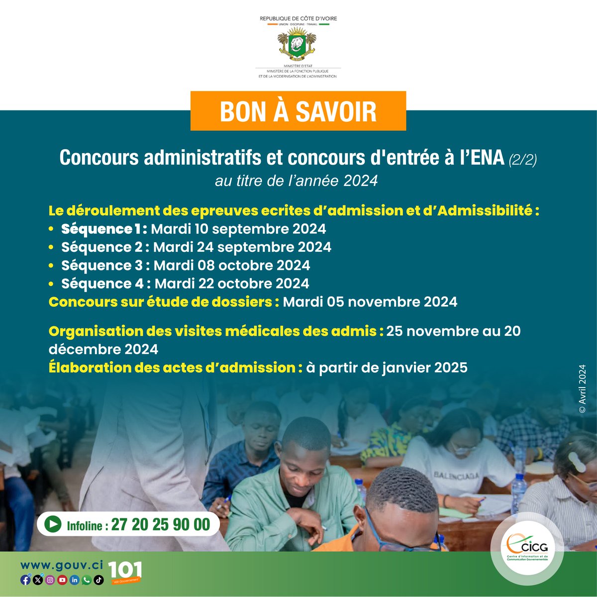 #BonàSavoir | Concours administratifs et concours d'entrée à l'ENA au titre de l'année 2024

Les inscriptions en ligne ont débuté le mardi 30 avril et se poursuivront jusqu'au vendredi 14 juin 2024 sur le site web de la fonction publique : fonctionpublique.gouv.ci 

☎️ Contacts :…