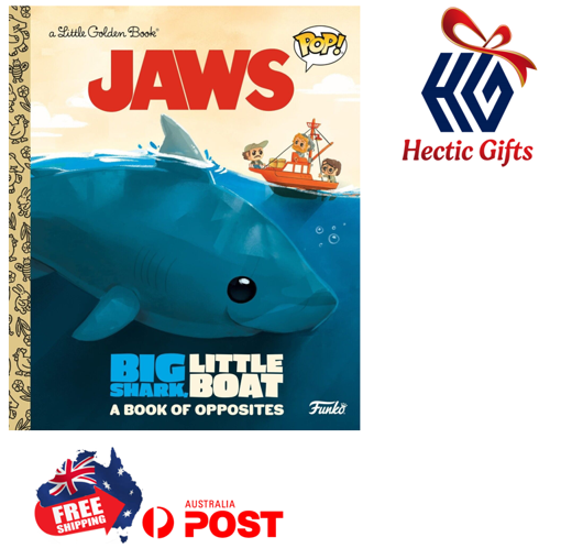 NEW Little Golden Book - JAWS: Big Shark, Little Boat! A Book of Opposites
    
ow.ly/tV1C50NLB4c

#New #HecticGifts #LittleGoldenBooks #Jaws #BigSharkLittleBoat #FunkoPOP #Childrens #Story #Book #Freeshipping #AustraliaWide #FastShipping