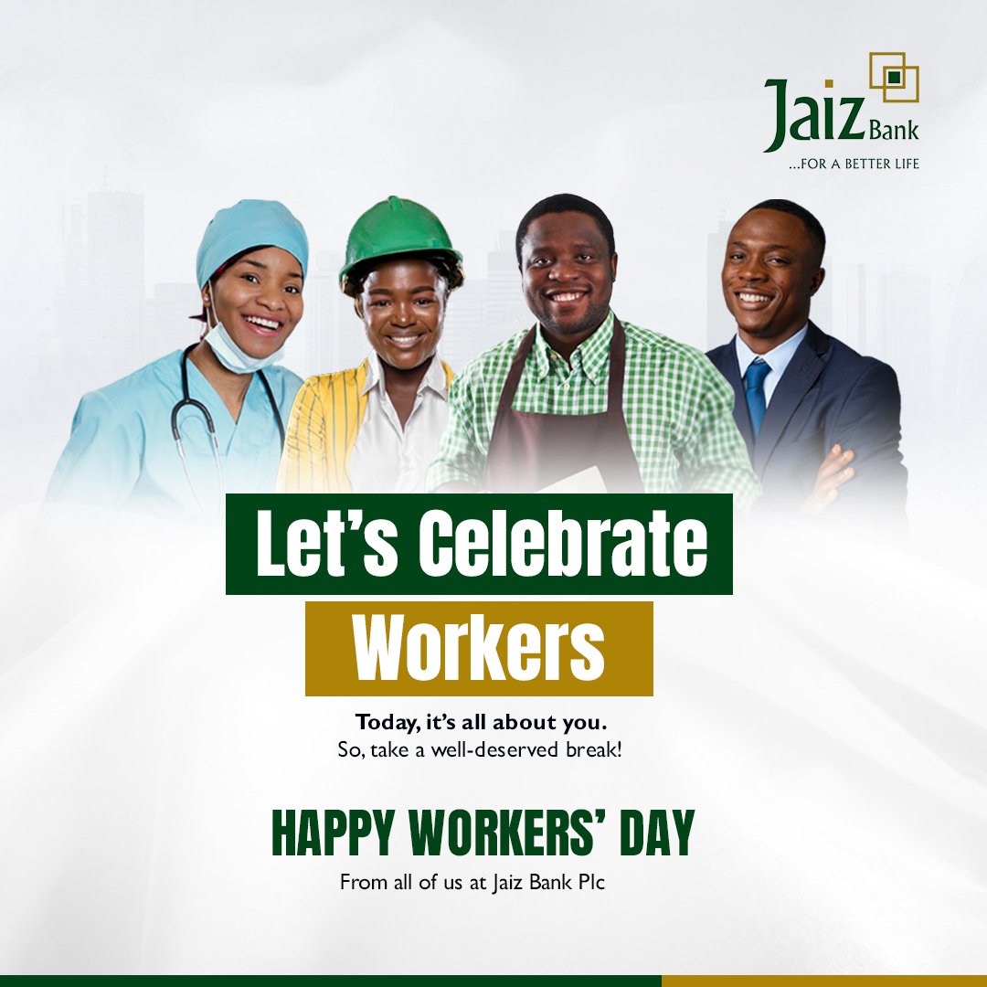 Your hard work and dedication are highly appreciated in building our great nation. 
Happy Workers' Day.
#Jaizbank #forabetterlife #WorkersDay