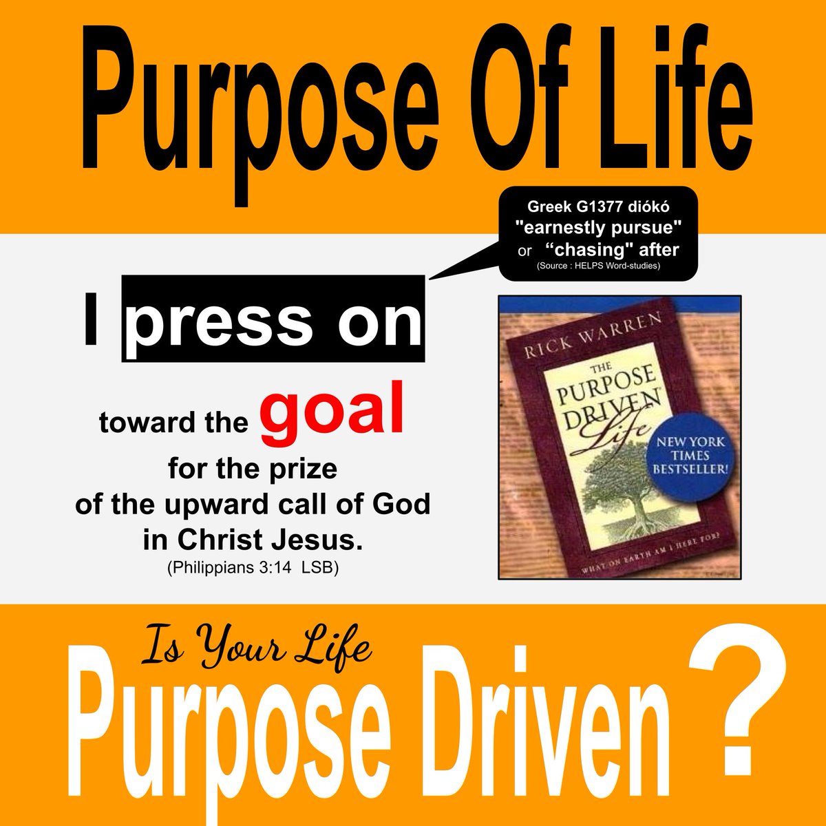 #PurposeOfLife #IsYourLife #PurposeDriven