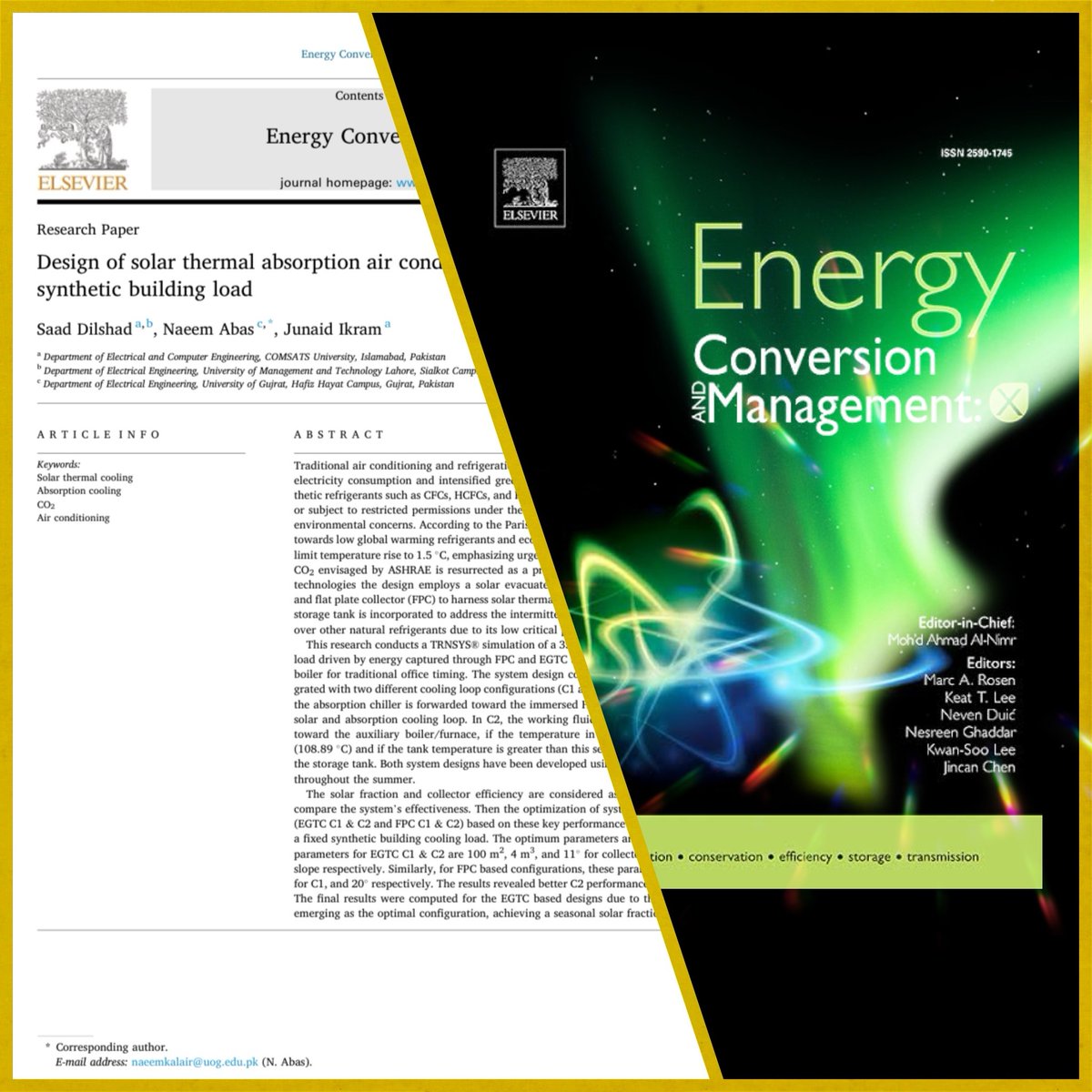 Our latest study on 'Design of Solar Thermal Absorption Air Conditioning System Using CO2' is now published in Energy Conversion and Management (IF 10.4)!  Read more: 🌱💨 #SustainableCooling #Innovationhttps://authors.elsevier.com/a/1i%7EZ5in8Vo4qG 📷📷