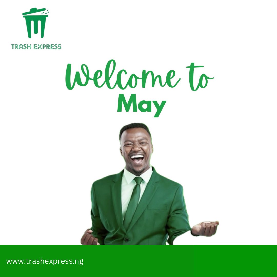 trashexpress_ng's tweet photo. Welcome May🌳🌳

Here is wishing you all a Happy and Fulfilling New Month.

#HappyNewMonth
#May2024
#trashexpress https://t.co/hMrHPWore3